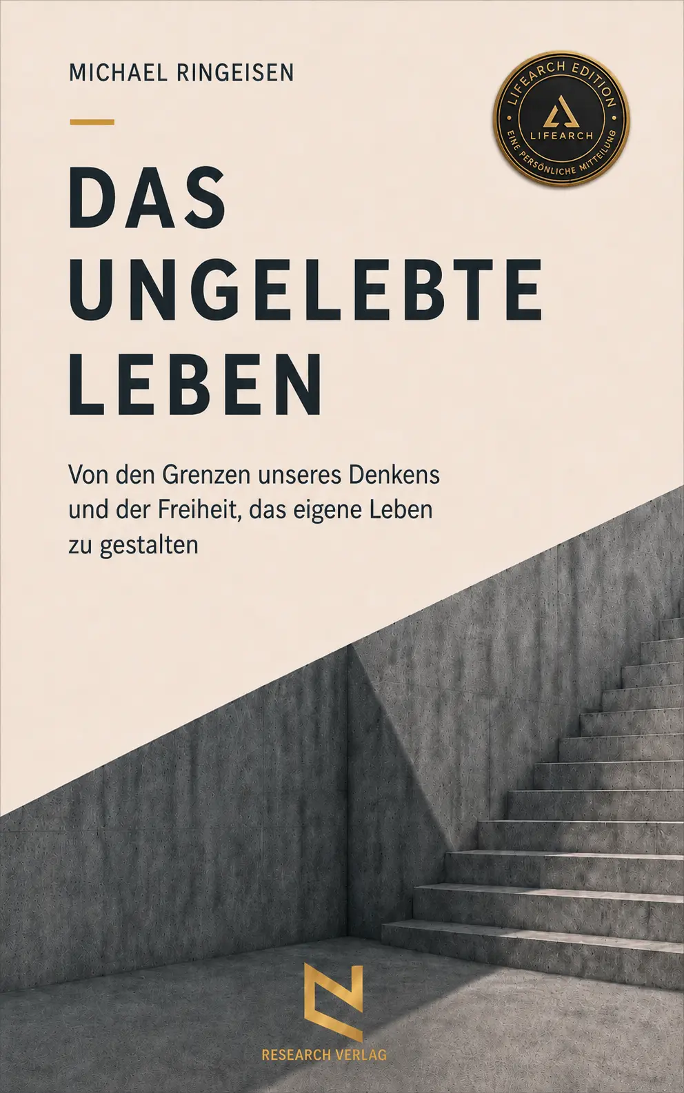 Cover des Buches DAS UNGELEBTE LEBEN von Michael Ringeisen